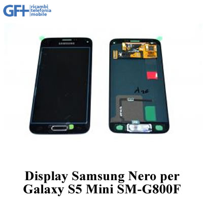 LCD Display Completo NERO Samsung S5 Mini SM-G800F